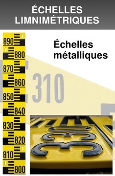 ECHELLES LIMNIMETRIQUES : Echelles métalliques d’indication de niveau